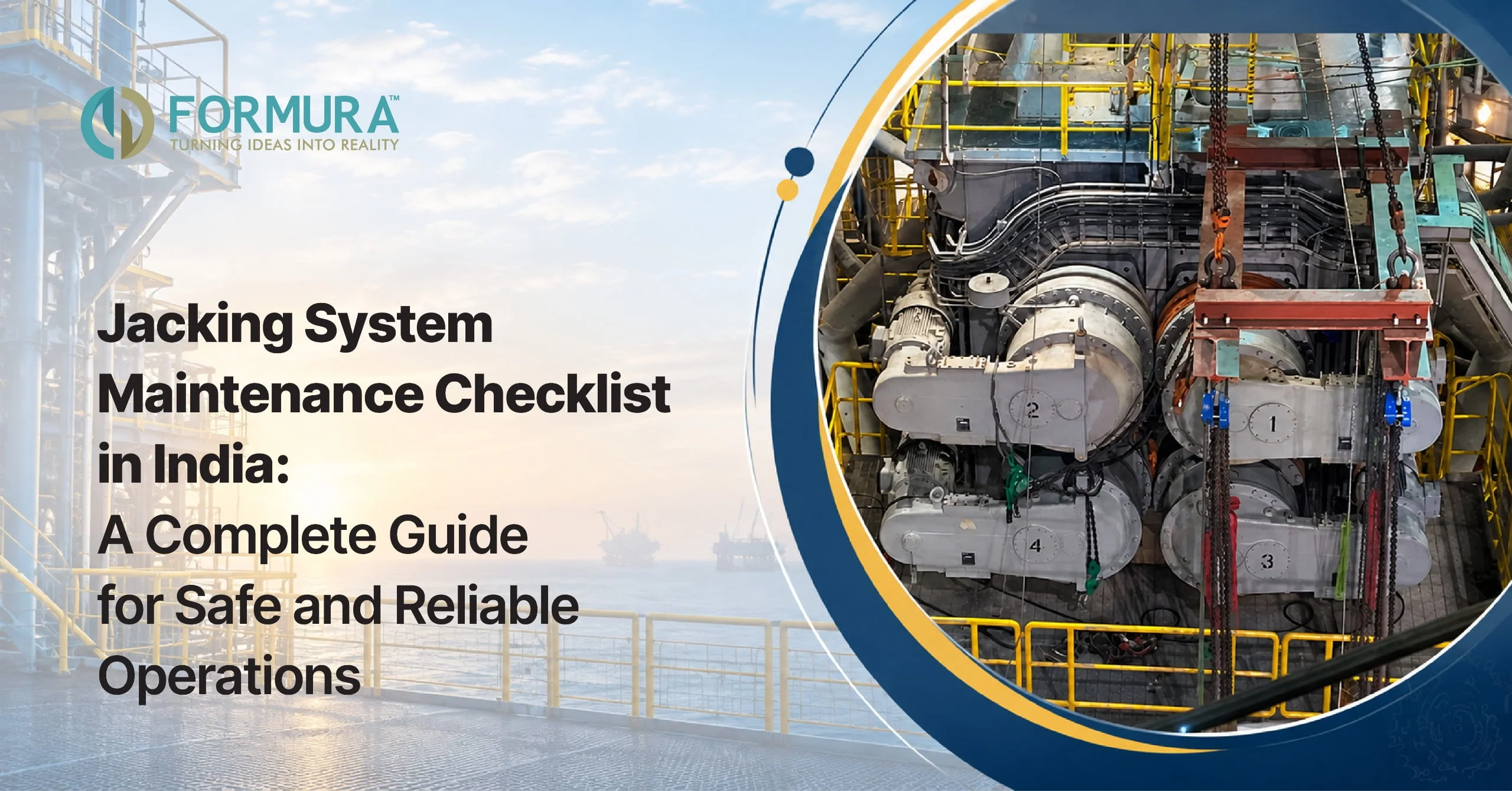 Jacking System Maintenance Checklist in India: A Complete Guide for Safe and Reliable Operations